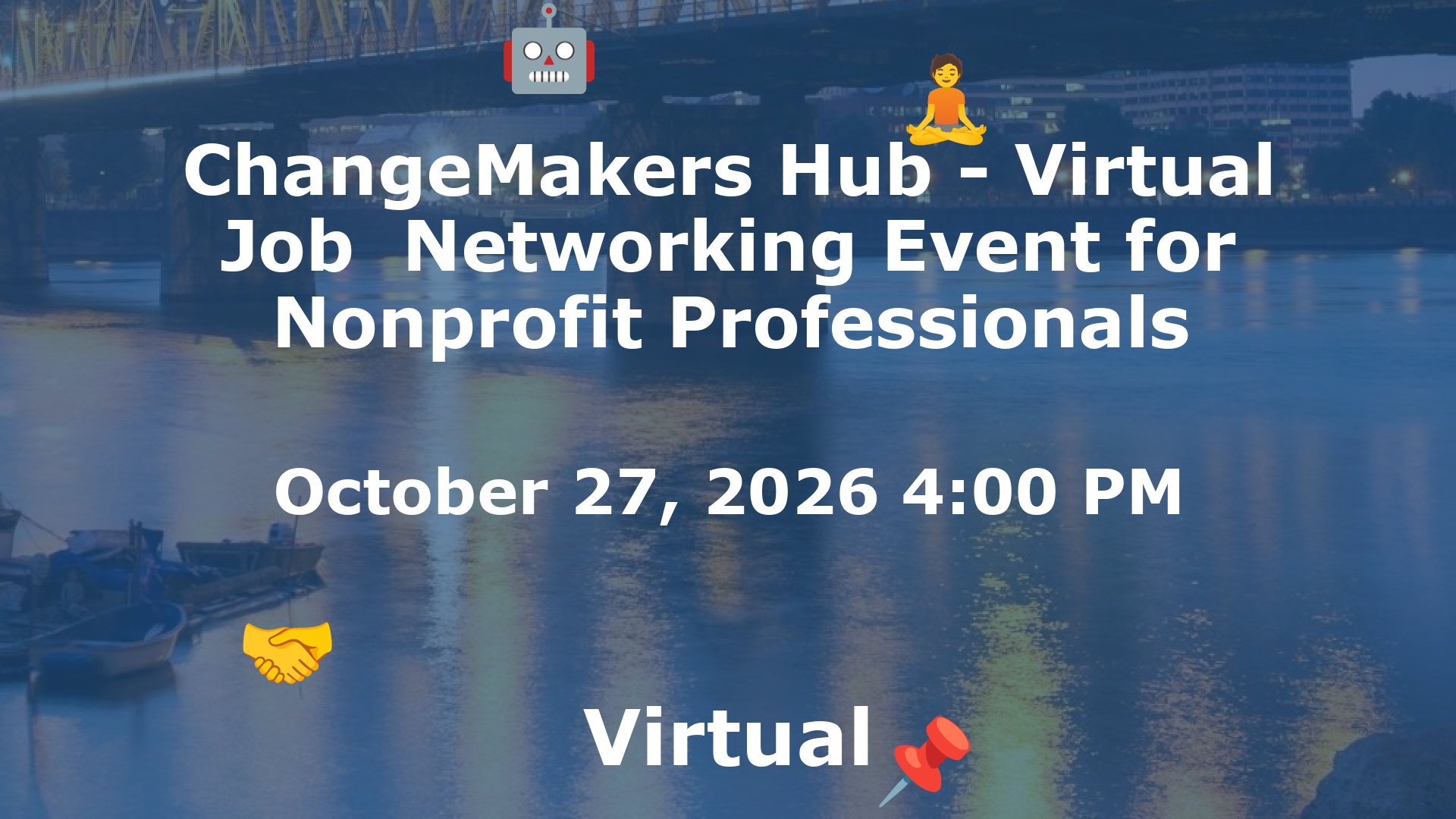 ChangeMakers Hub - Virtual Job  Networking Event for Nonprofit Professionals event image